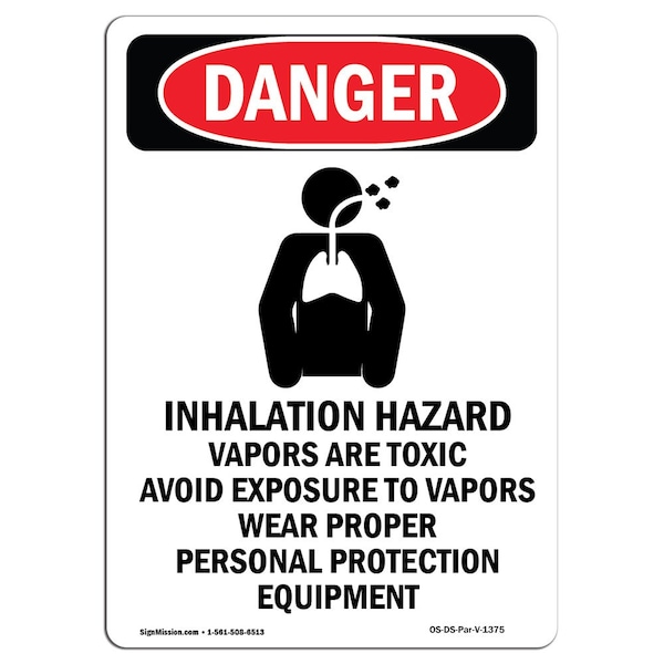 Safety Sign, OSHA Danger, 5" Height, Inhalation Hazard Vapors, Portrait, 10PK